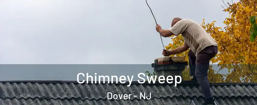  Chimney Sweep Dover - NJ