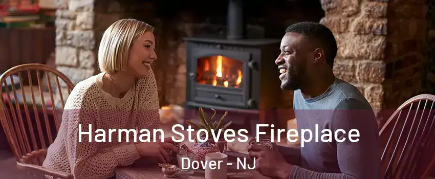 Harman Stoves Fireplace Dover - NJ