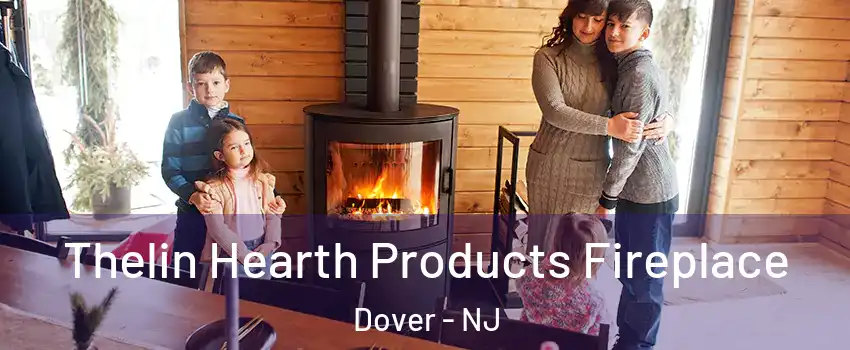  Thelin Hearth Products Fireplace Dover - NJ